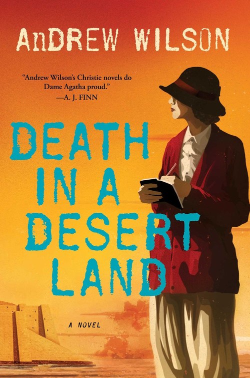 Death in a Desert Land by Andrew Wilson