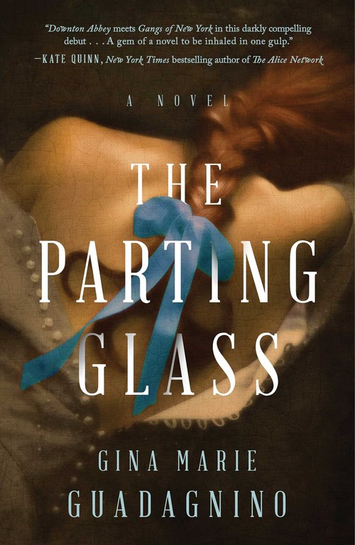 The Parting Glass by Gina Marie Guadagnino