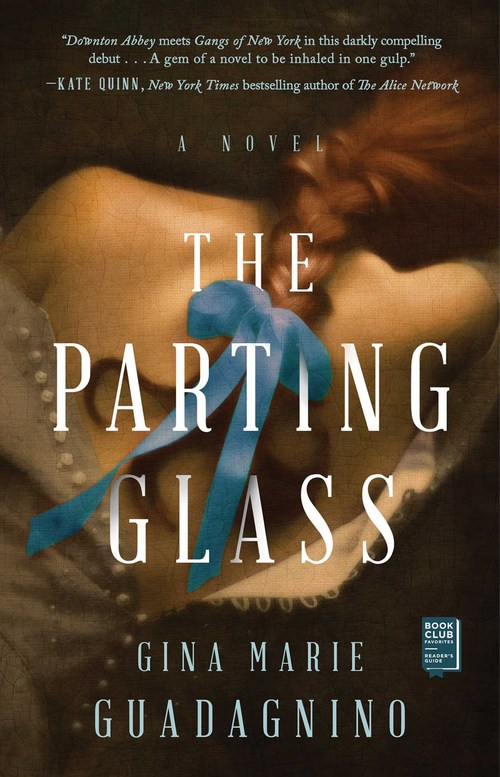 The Parting Glass by Gina Marie Guadagnino