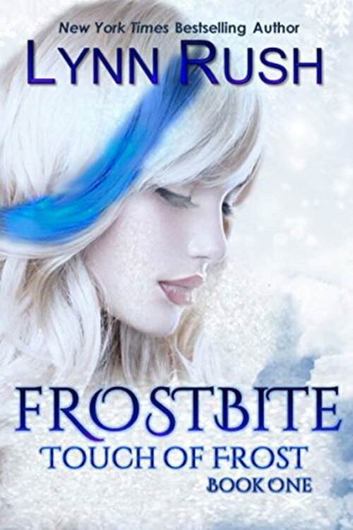 Frostbite by Lynn Rush