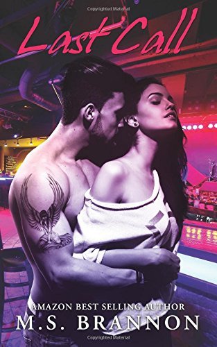 Last Call by M.S. Brannon
