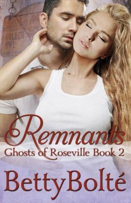 Remnants by Betty Bolte
