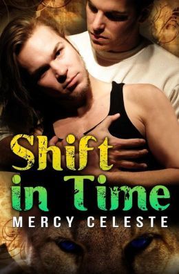 Shift in Time by Mercy Celeste