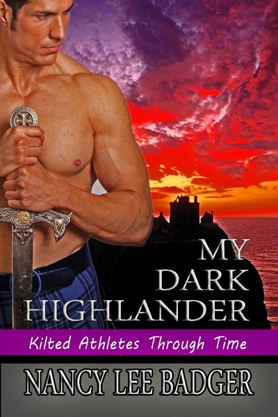My Dark Highlander by Nancy Lee Badger