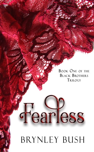 Fearless by Brynley Bush
