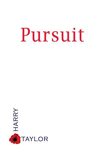 Excerpt of Pursuit by Harry Taylor