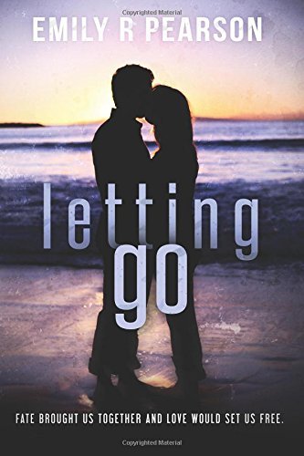 Letting Go by Emily R. Pearson
