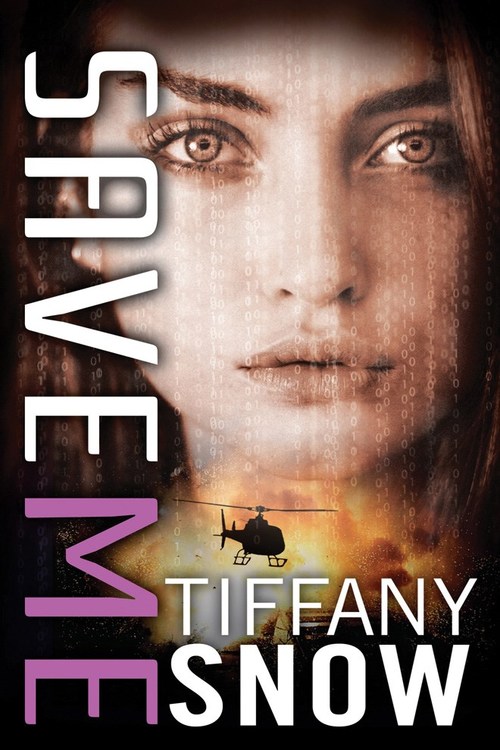 Save Me by Tiffany Snow