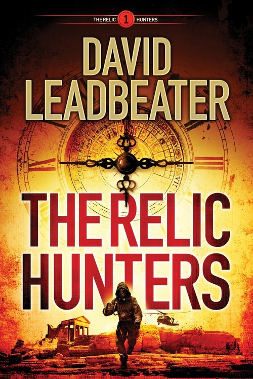 The Relic Hunters by David Leadbeater