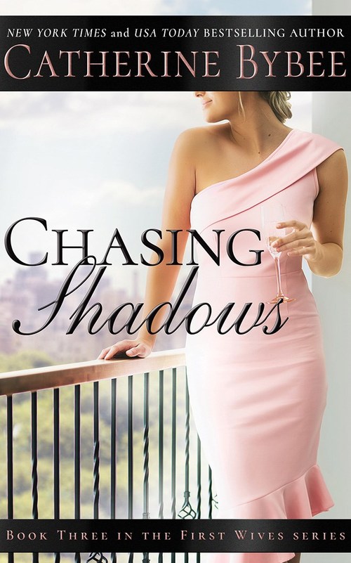 Chasing Shadows by Catherine Bybee