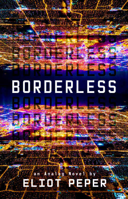 Borderless by Eliot Peper