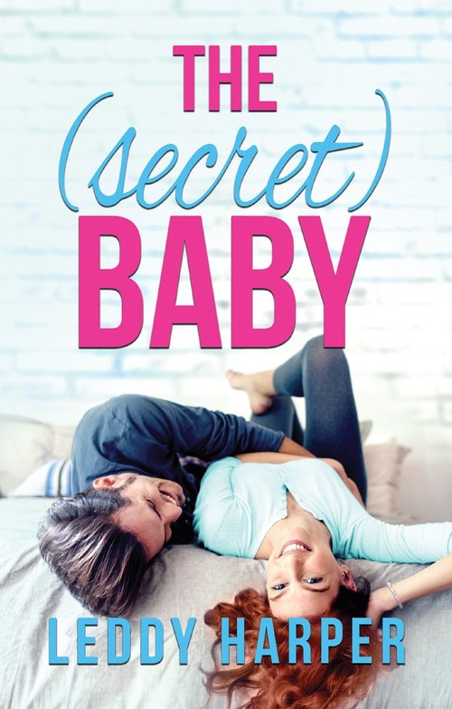 The (Secret) Baby by Leddy Harper