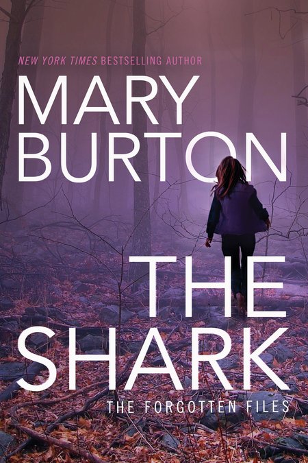 The Shark by Mary Burton