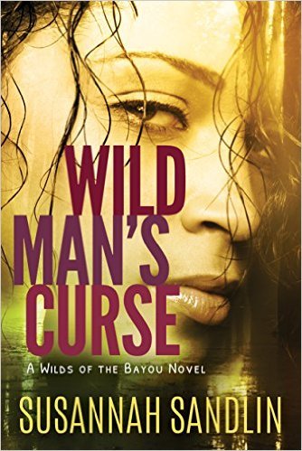 Wild Man's Curse by Susannah Sandlin