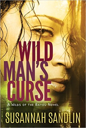 Wild Man\'s Curse by Susannah Sandlin