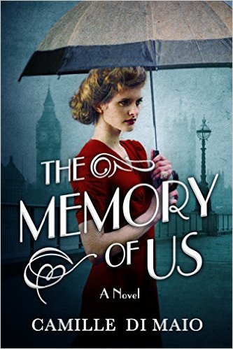 The Memory of Us by Camille Di Maio
