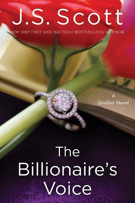 The Billionaire's Voice by J.S. Scott