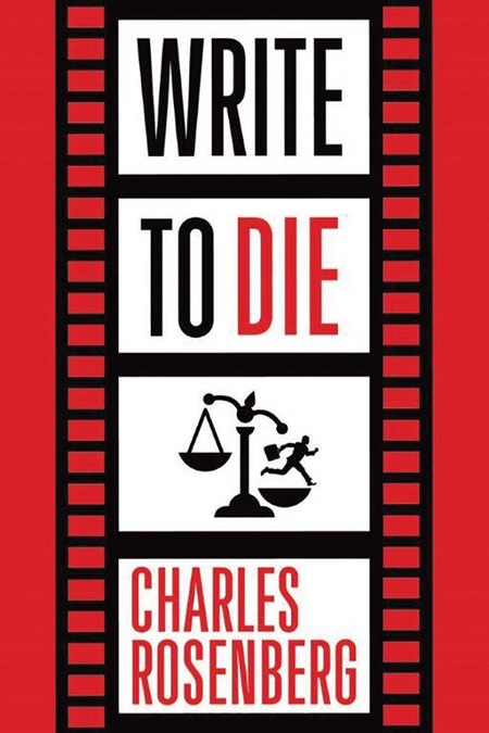Write To Die by Charles Rosenberg