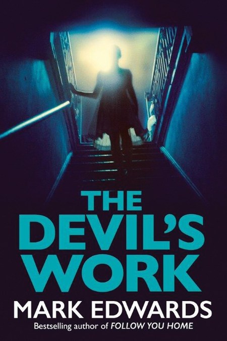 The Devil's Work by Mark Edwards