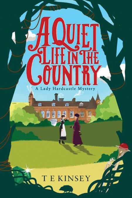 A Quiet Life in the Country by T.E. Kinsey