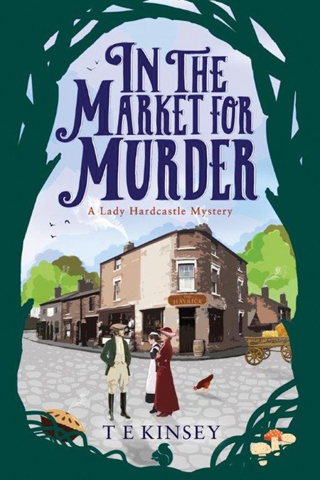 In The Market For Murder by T.E. Kinsey