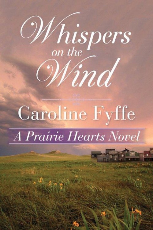 Whispers on the Wind by Caroline Fyffe