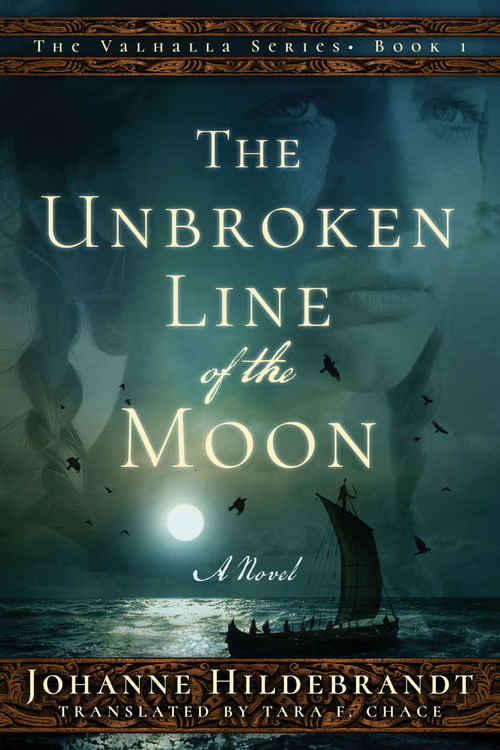 The Unbroken Line of the Moon by Johanne Hildebrandt