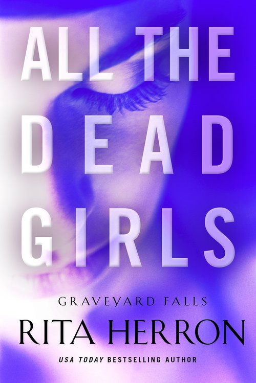 All The Dead Girls by Rita Herron
