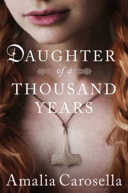Daughter of a Thousand Years by Amalia Carosella
