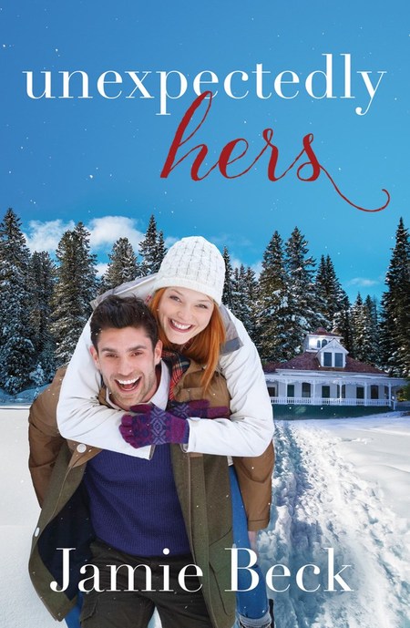 Unexpectedly Hers by Jamie Beck