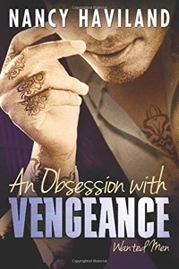 AN OBSESSION WITH VENGEANCE