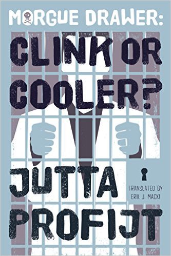 Morgue Drawer: Clink or Cooler?