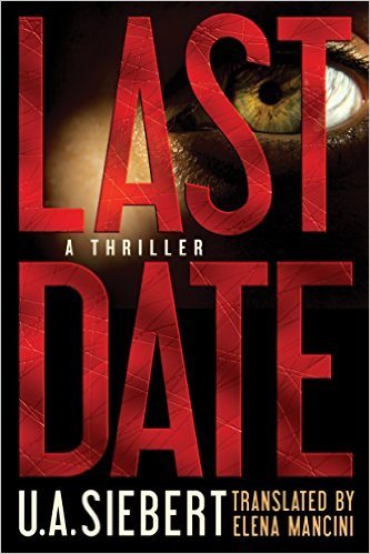 Last Date by Uwe Andreas Siebert