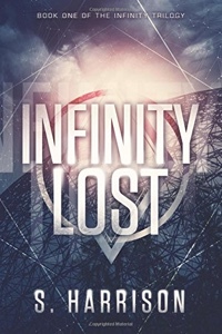 Infinity Lost by S. Harrison