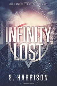 Infinity Lost by S. Harrison