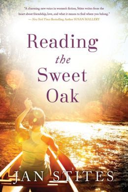 Reading the Sweet Oak by Jan Stites