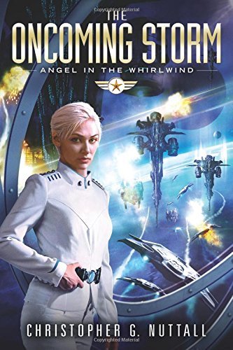 The Oncoming Storm by Christopher Nuttall