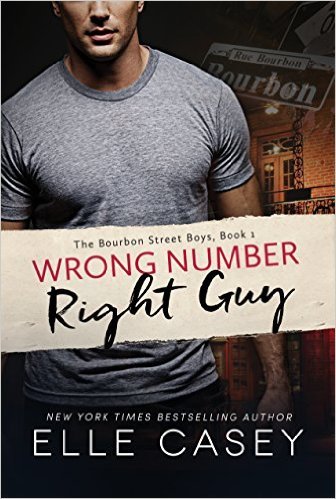 Wrong Number, Right Guy by Elle Casey