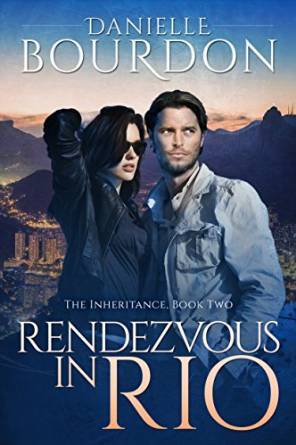 Rendezvous in Rio by Danielle Bourdon