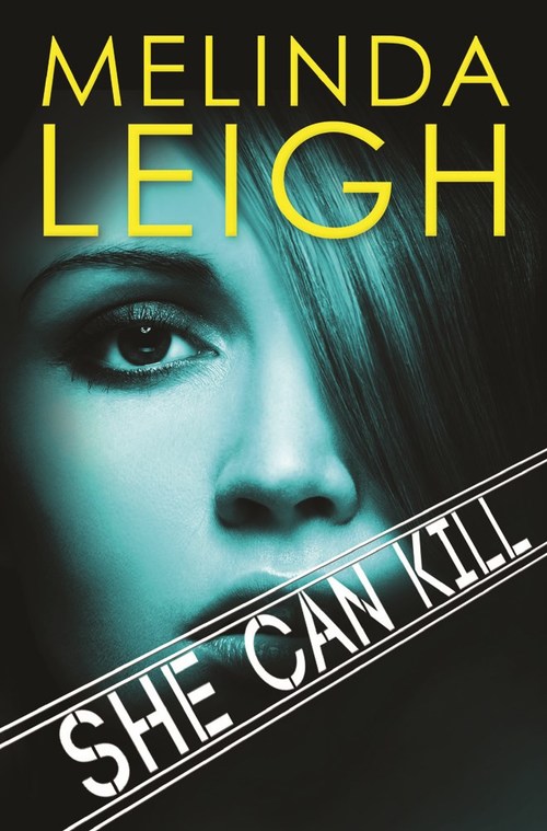 She Can Kill by Melinda Leigh