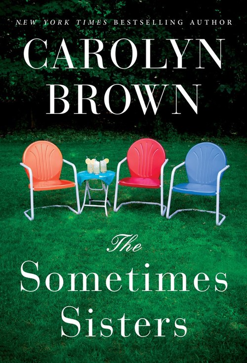 The Sometimes Sisters by Carolyn Brown
