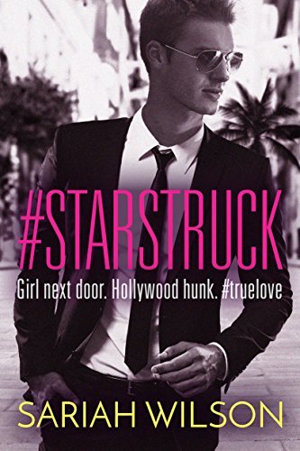 #Starstruck by Sariah Wilson