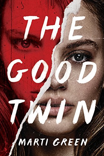 The Good Twin by Marti Green