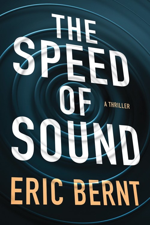 The Speed of Sound by Eric Bernt