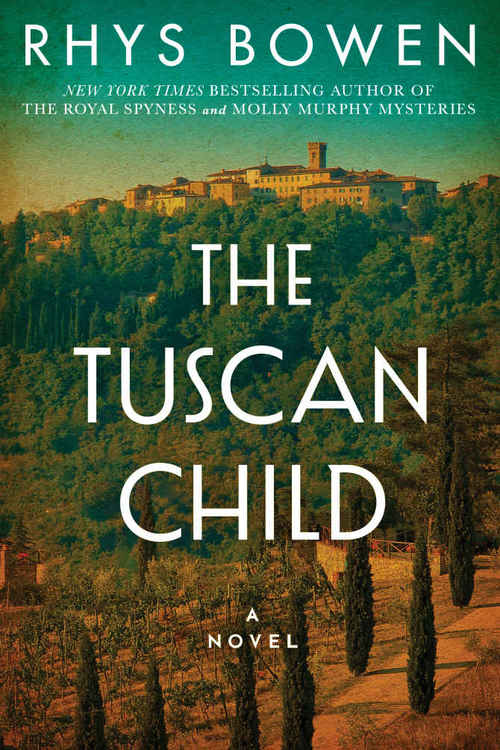 THE TUSCAN CHILD By Rhys Bowen   1503951820 