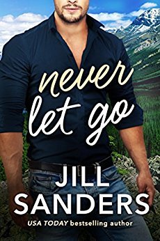Never Let Go by Jill Sanders