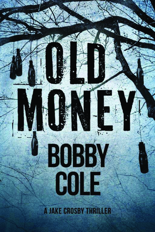Old Money by Bobby Cole