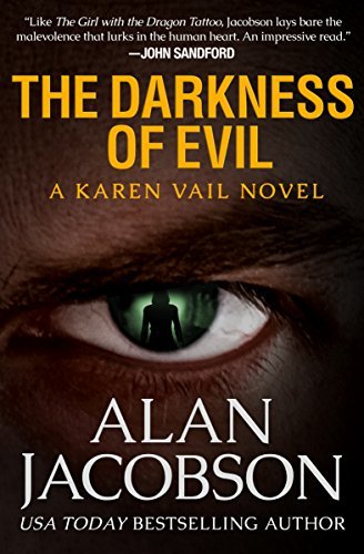 Excerpt of The Darkness of Evil by Alan Jacobson
