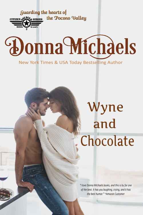 Wyne and Chocolate by Donna Michaels