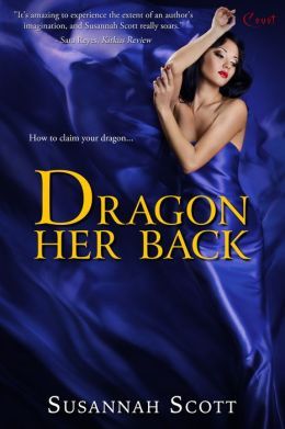 Excerpt of Dragon Her Back by Susannah Scott